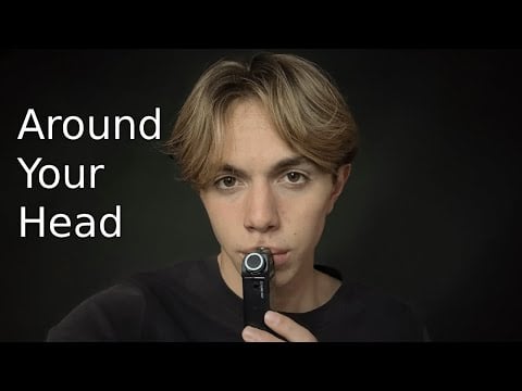 ASMR Unintelligible Whispers Around Your Head...