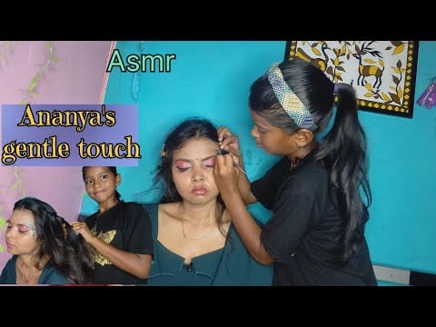 💖 Ananya Did My Makeup & Hairstyle So Gently... I Fell Asleep! 😴✨ | Soft touch asmr | 