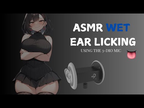 (3-Dio ASMR) WET Ear Licking 30+ mins