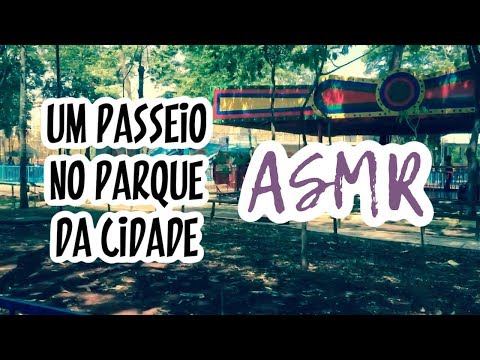 (ASMR) PASSEIO RELAXANTE | Whispers, Fala Suave e Canto dos Pássaros