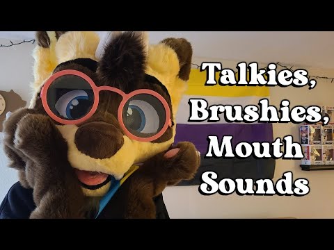 Furry ASMR | Talking, mouth sounds, brushies, and paw movements!