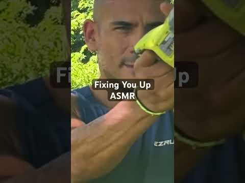 Fixing you up ASMR #asmr #asmrvideos #asmrtingles #asmrtriggers #pov #fyp #fypシ゚viral #fypage #fast