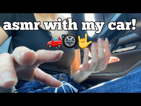 asmr with my car || lofi asmr