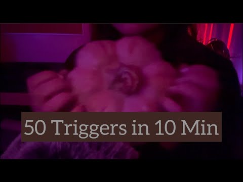 ASMR 50 triggers in 10 min