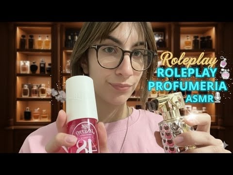 Bentornati nella Mia Profumeria ✨👛 | ASMR Roleplay 