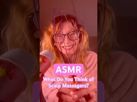 Do you like scalp massagers? 🤔 Comment below your thoughts #asmr #relax #asmrsounds #asmrshorts