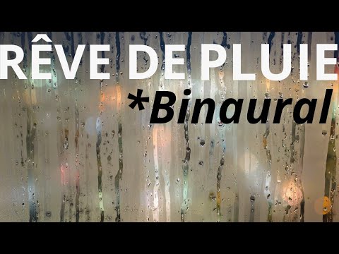 Rêve de pluie 3D **3Heures** *binaural stéréo vrai son de la nature pour dormir ASMR