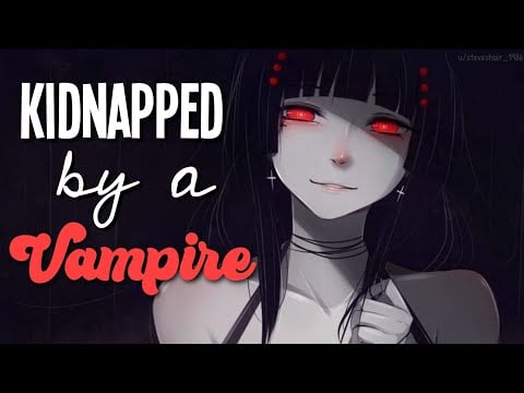 Kidnapped by a Vampire [Tied Up]  [Dominant] [Feeding] [F4A Asmr Roleplay]