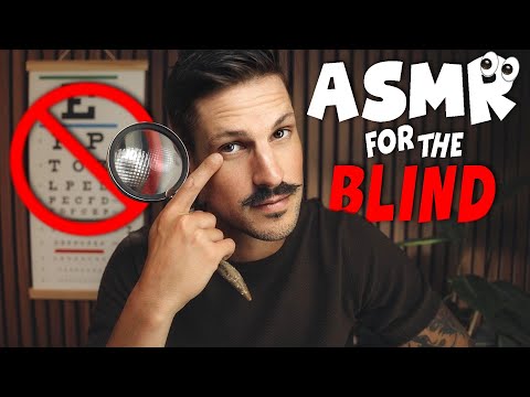 ASMR For BLIND People | EYE EXAM