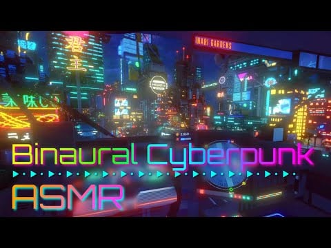 Brain melting ASMR ✨ Cupped whispering in a rainy Cyberpunk City 🌃 Cloudpunk