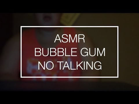ASMR GUM CHEWING (NO TALKING)