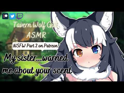 🐺 Nervous Tavern Wolf Girl Is Curious About Your Scent [F4M] [Monster Girl] [Part 2] [RoleplayASMR]