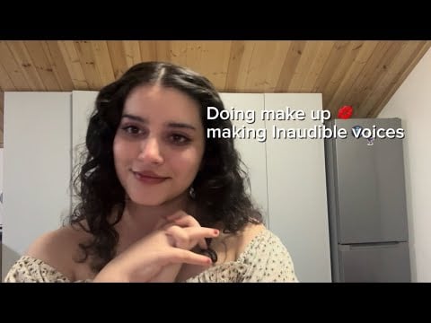 ASMR doing your make up + Triggers + Making inaudible voices + No talking 😴✨
