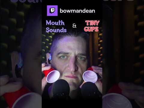 Tiny Cups & Mouth Sounds #ASMR with Echo for #Relaxation #sleepaid #Tingles #fyp from #Twitch Stream