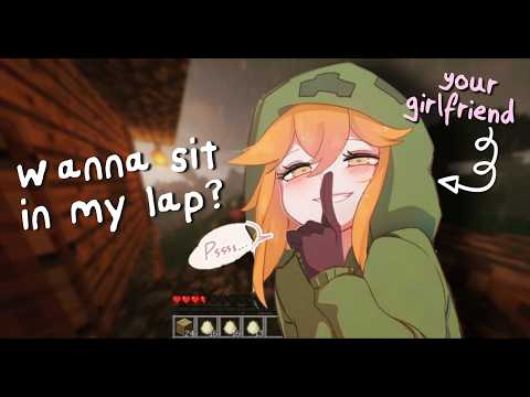 【ASMR】shh just rest on my lap...【 minecraft | girlfriend roleplay | praise & comfort | rambling】