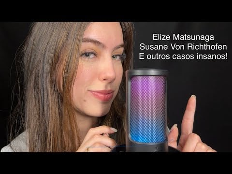 ASMR- TE CONTANDO OS CASOS CRIMINAIS MAIS INSANOS DO BR! 