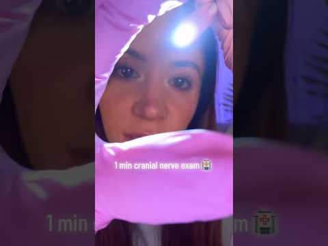1 Minute Cranial Nerve Exam #asmr