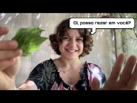 ASMR BENZEDEIRA REMOVENDO SUAS MÁS ENERGIAS 🌿🤍