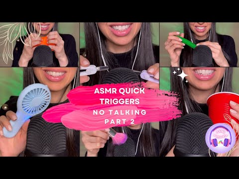 ASMR quick triggers (no talking) | Part 2