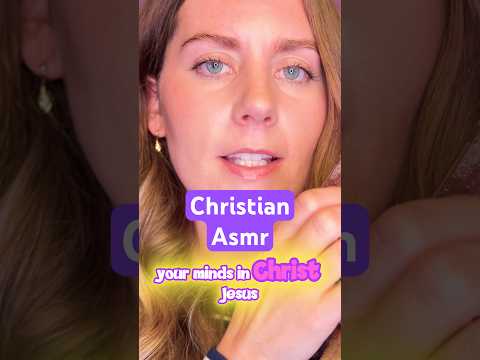 Do not be anxious about anything #asmr #relax #christianasmr #anxietyrelief