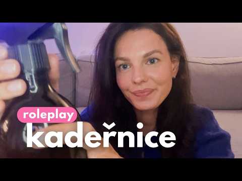 ROLEPLAY kamarádka kadeřnice ✂️ ASMR CZ