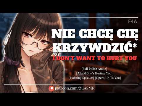 Introverted Polish Girlfriend Worries She Hurts You |F4A| Reverse Comfort| Full Polish Audio| ASMR