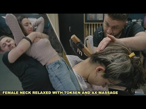 FEMALE NECK RELAXED WITH TOKSEN AND AX MASSAGE - LOUD CRACK - Asmr face,ear,throat,head,nose massage