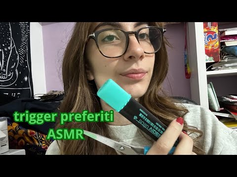ASMR per un Relax Profondo ✨ I miei Trigger Preferiti