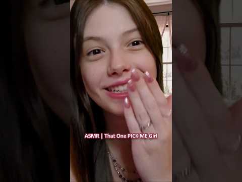 ASMR | That One PICK ME Girl ─♡─ #asmr #asmrroleplay #comedyasmr