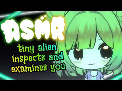 【ASMR】alien examines you....👽😴 cranial nerve tests 🌟 close inspection 👀 deep whispers🌠