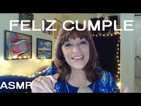 ASMR FELIZ CUMPLEAÑOS🎂HAPPY BIRTHDAY TO ME