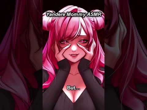 Motherly Yandere Captures You🔒❤️【ASMR Short】#ASMR #yandere