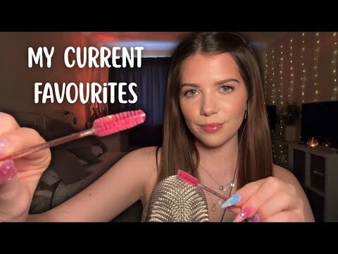 My Current Favourite ASMR Triggers *Super Tingly*