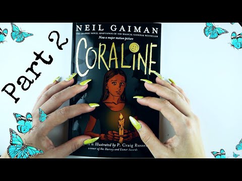 Reading Coraline PART 2 *ASMR