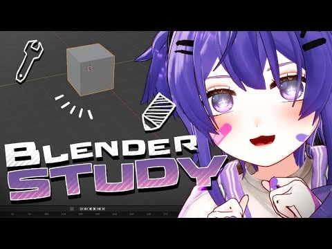 【🔴LIVE】眠気と戦いながらBlender勉強するのだーっ！✏ Let's study Blender while fighting sleepiness!