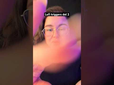 Lofi del 2 #tingles #relax #asmr #josefinasmr #asmrshorts #satisfyingasmr #lofiasmr #relax