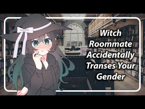Witch Accidentally Transforms You (And Herself) [F4TF] [TF4TF]