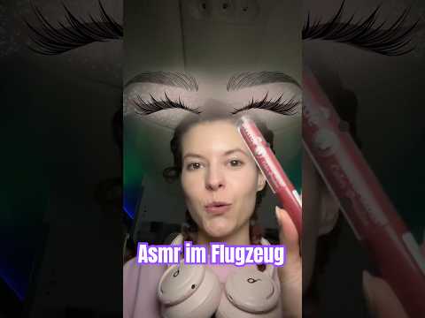 ASMR im FlUGZEUG ✈️ 💄