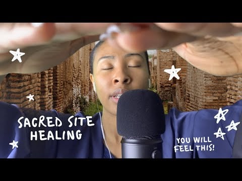 Sacred Sites Energy Healing **Requested** ASMR Reiki Master