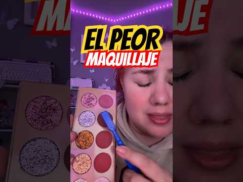 El Peor Lugar de Maquillaje #asmr