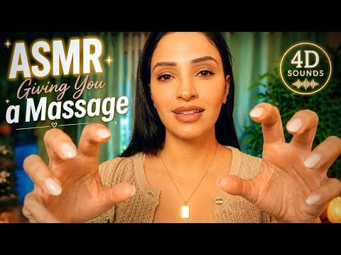 ASMR Giving You a Massage | 4D Sounds | Slow and Soothing Massage