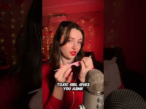 Toxic girl gives you asmr #asmr #asmrsounds #asmrrelax #asmrsleep #relax #tingles #asmrvideo