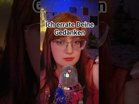 Ich errate Deine Gedanken ASMR #asmrvideo #asmrsounds #asmrcommunity #asmrtist #asmrdeutsch