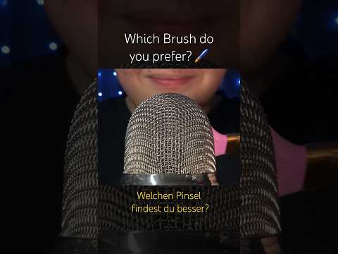 Which Brush do you prefer? #asmr