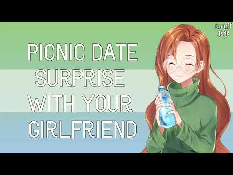 ASMR  | Picnic Date Surprise with Your Girlfriend | RP