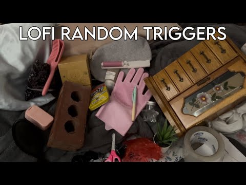 ASMR FAST AGGRESSIVE LOFI RANDOM TRIGGERS | No Talking!