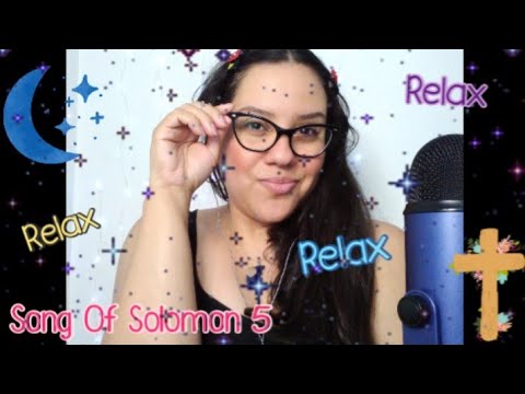 CHRISTIAN ASMR BIBLE 📖 READING WITH OMY (Song of Solomon 5) #57