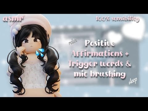 ROBLOX ASMR ★ Positive Affirmations + Trigger words & mic brushing (100% sensibility)