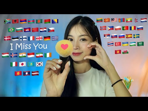 ASMR “I Miss You” in 63 Languages!