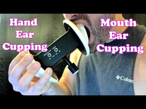 Mouth Ear Cupping ASMR